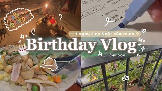 ⟡ BIRTHDAY VLOG ⟡ 🎂 Mình Làm Gì Trong Ngày Sinh Nhật Của Mình ?? || Samoon