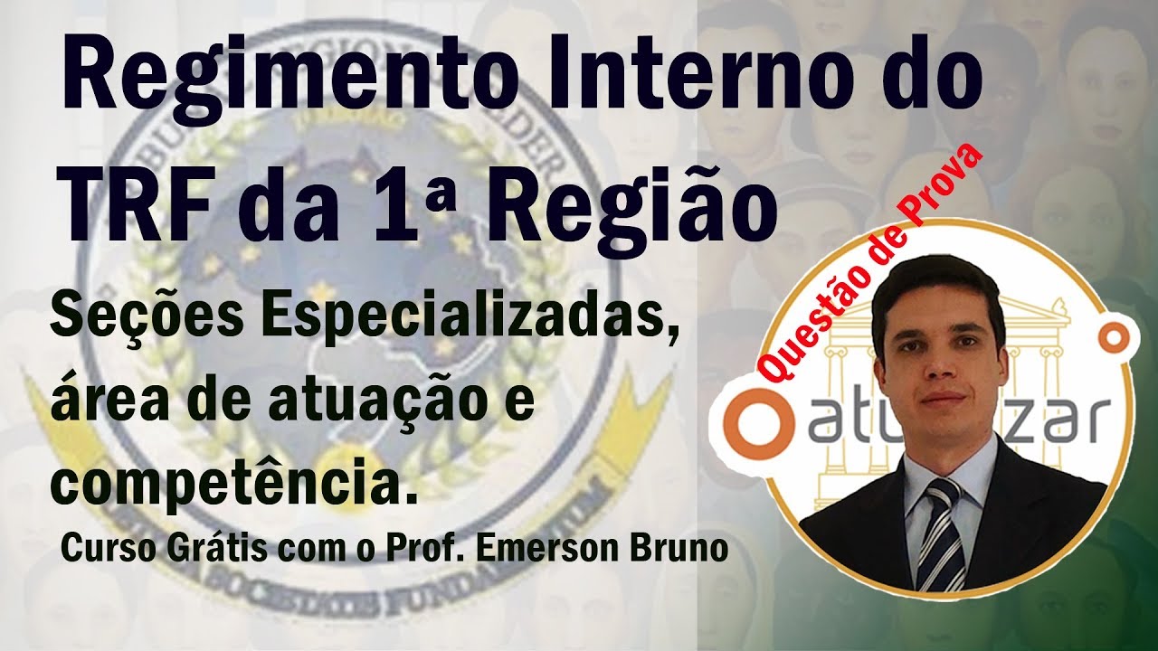 RI TRF 1ª Região - Aula 02 (Áreas de Especialização)