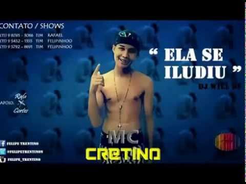 Mc Cretino ela se iludiu Dj Will Df #Djc