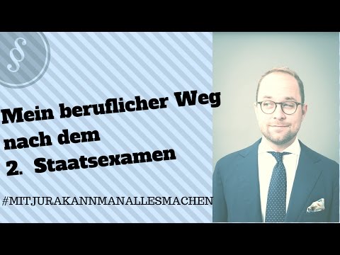 Mein beruflicher Weg nach dem 2.  Staatsexamen | Jura Studium