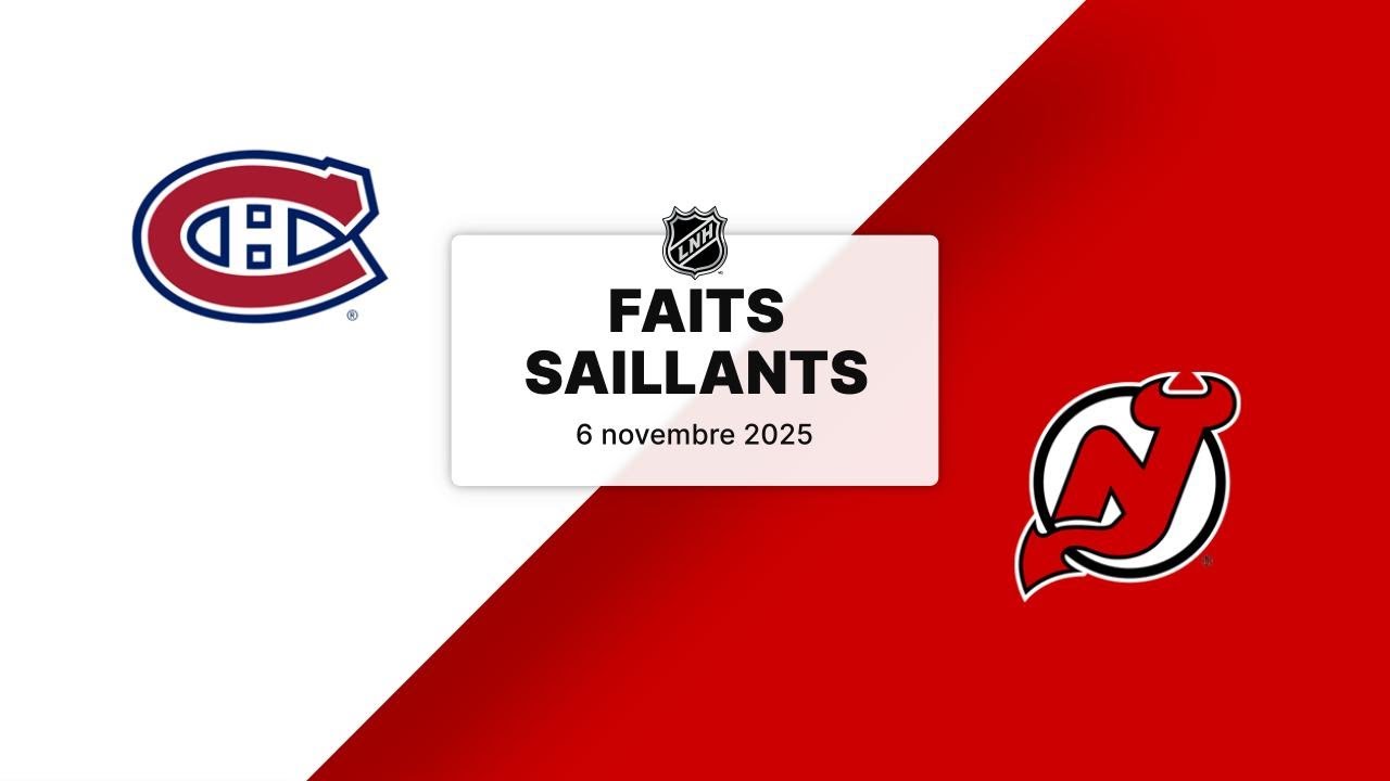Canadiens vs Devils 6/11/25 | Faits saillants