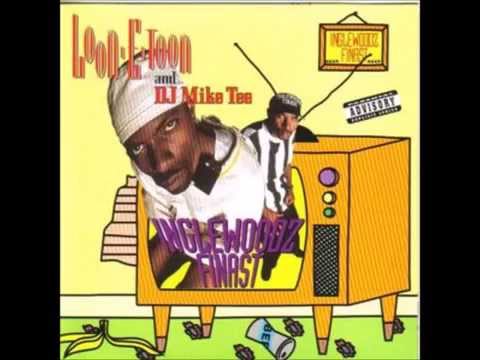 Inglwoodz Finast / Loon E Toon & DJ Mike Tee