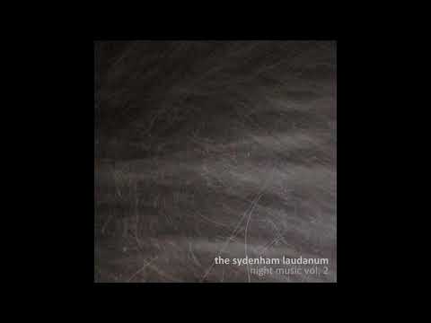 The Sydenham Laudanum - The Light At The End Of The Street