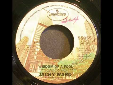 Jacky Ward "Wisdom Of A Fool"
