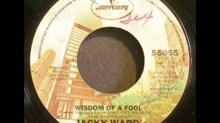 Jacky Ward "Wisdom Of A Fool"