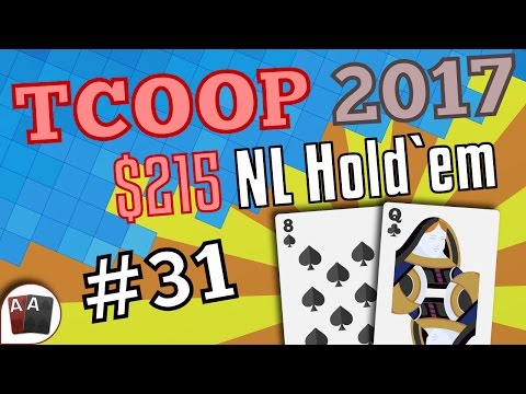[TCOOP 2017] Event #31: $215 NL Hold'em Final Table replay (all cards face up) | Series Player