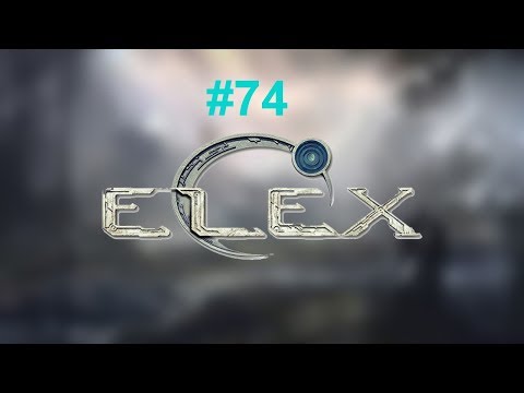Let's Play Elex #74 German Deutsch