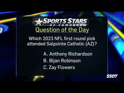 Question of the Day: Salpointe Catholic in the NFL Draft