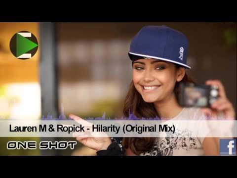 Lauren M & Ropick - Hilarity (Original Mix)