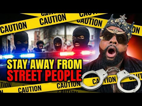 "Stay Away From Street People , They Will Ruin Your Life " 😳