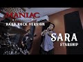SARA (Starship) - Maniac / RockShow (Hard Rock Version)