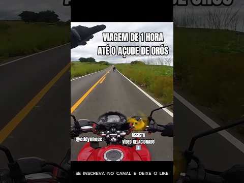 🔥Viagem de Moto em Casal #cg160fan x #bros160 de #quixelo para #açudeorós #ceará @EdinhoMotovlog