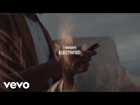 T Brixson - Electrified
