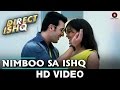 Nimboo Sa Ishq | Direct Ishq | Rajniesh Duggal, Arjun Bijlani & Nidhi Subbaiah Nimboo Sa Ishq | Direct Ishq | Rajniesh Duggal, Arjun Bijlani & Nidhi Subbaiah