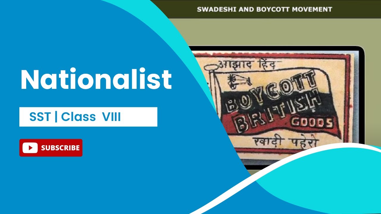 The Nationalist Movement | The Making of the National Movement : 1870s–1947 | History | Class 8