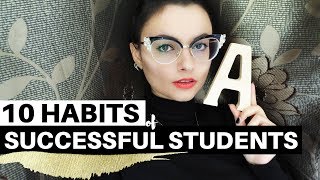 10 HABITS OF HIGHLY SUCCESSFUL STUDENTS
