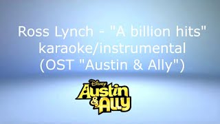 Ross Lynch - A Billion Hits karaoke/instrumental (OST &quot;Austin &amp; Ally&quot;)