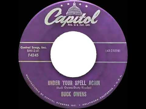 1959 Buck Owens - Under Your Spell Again