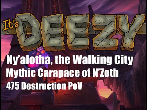 US 51st Mythic Carapace of N'Zoth Destruction Warlock PoV Ny'alotha, the Walking City