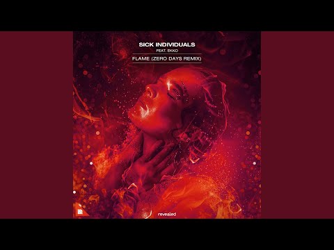 Flame (Zero Days Remix)