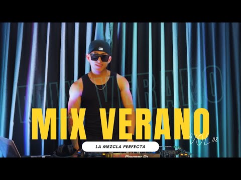 LA MEZCLA PERFECTA VOL 08 “MIX VERANO” 🏖️(BAD BUNNY, DTMF, CAPAZ, EOO, NUEVAYOL, VERANO AZUL) DJTuti