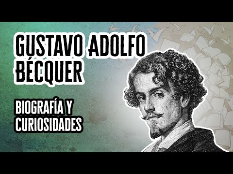 Gustavo Adolfo Bécquer: Biografía y Datos Curiosos | Descubre el Mundo de la Literatura