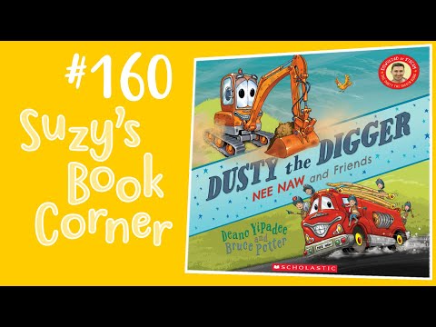 Dusty The Digger - Suzy's Book Corner