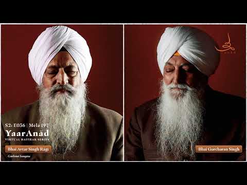 YaarAnād Virtual Baiṭhak Series Mēlā 197 S2 E036 — 30 Rāga Mālā on Gurū Arjan Dēv’s 458th: Rāga Āsā
