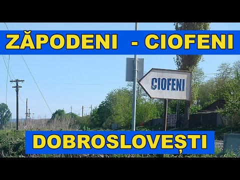 Drumul Zapodeni - Ciofeni - Dobroslovesti video 4K mai 2022