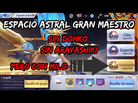 🔥🔥GUIA ESPACIO ASTRAL GRAN MAESTRO NO DOHKO NO ARAYASHIKI🔥🔥  👉CON MILO. SAINT SEIYA AWAKENING KOTZ👈