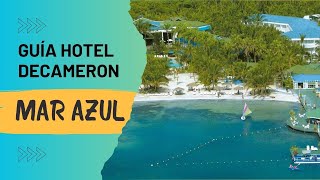 Hotel MAR AZUL // DECAMERON // San Andres Islas // Tips y Recomendaciones // ACT