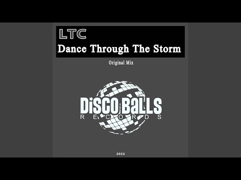 Dance Through The Storm