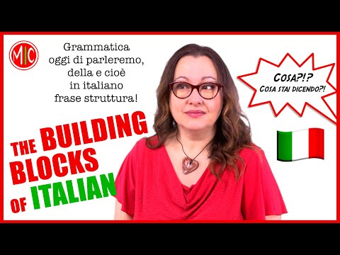 How to form a sentence in Italian - The Building Blocks of Italian | All the basics