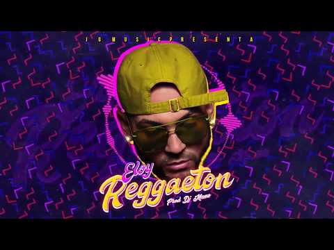 Video Reggaetón (Audio) de Eloy