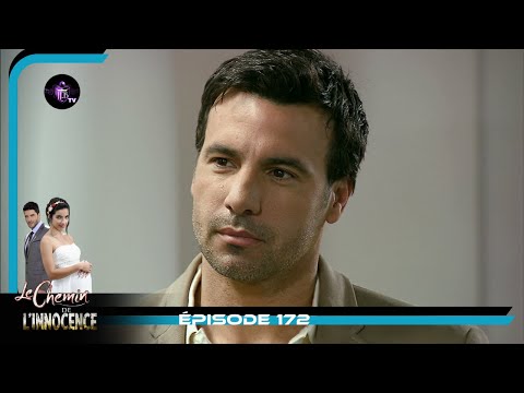 LE CHEMIN DE L'INNOCENCE Episode 172 en Français | HD