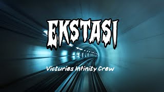 Download lagu Victuries Infinity Crew - Ekstasi ( Lyric Vidieo) mp3 Download lagu Victuries Infinity Crew - Ekstasi ( Lyric Vidieo) mp3