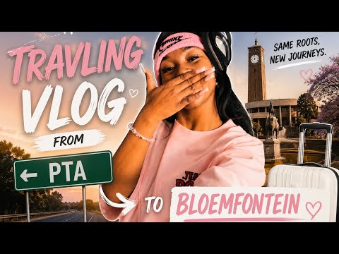 PTA ➜ Bloemfontein🇿🇦 | traveling vlog🚗