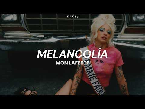 Mon Laferte - Melancolía (Letra/Lyrics)