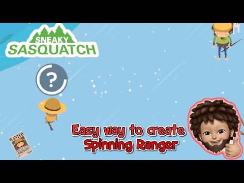 Sneaky Sasquatch - Good way to create a spinning ranger