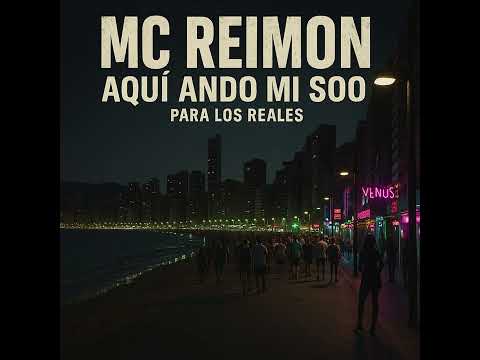 MC REIMON - PA LOS REALES