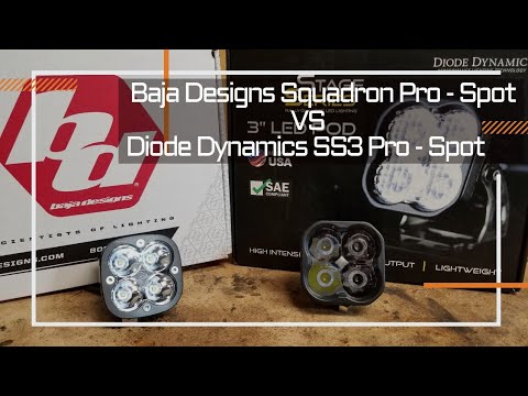 Light Comparison - Baja Designs Squadron Pro Spot vs Diode Dynamics SS3 Pro Spot