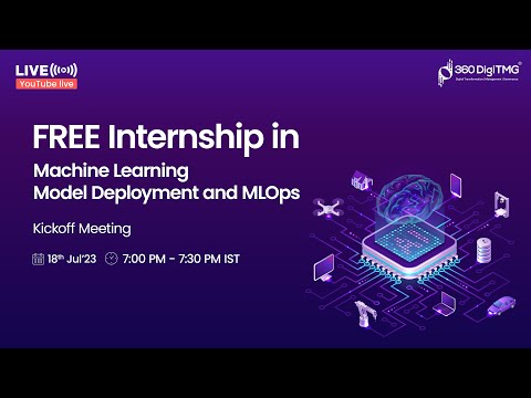 Machine Learning Model Deployment and MLOps Internship | Batch 3 | 360DigiTMG