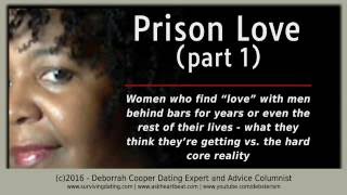 Dating Tips #9 - When You Date a Jailbird