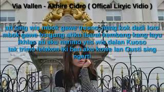 Download lagu Via Vallen - Akhire Cidro ( Offical Liryic Vidio ) mp3