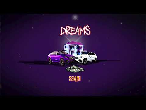 SSANI - DREAMS