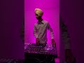 Raule X Surma Jassa Dhillon X Khan Bhaini Djsimmuzic Best Djing 2021 Shorts
