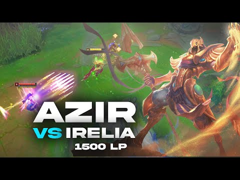 Azir vs 1500LP Irelia
