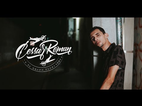 Cessar Roman y Su Grupo FuerzAerea - De Tijuana Hasta San Diego (Video Oficial)