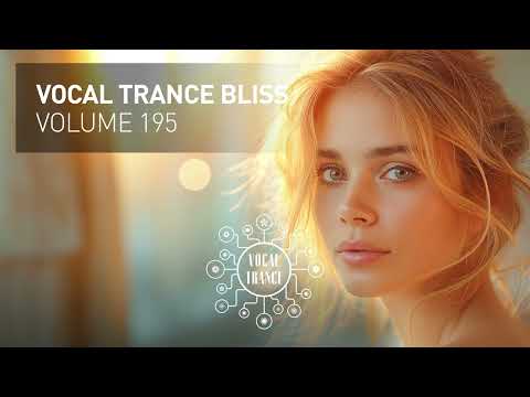 VOCAL TRANCE BLISS VOL. 195 [FULL SET]