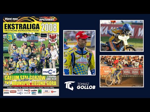 Retro Tomasz Gollob -  Caelum Stal Gorzów  - ZKŻ Kronopol Zielona Góra   Ekstraliga 2008